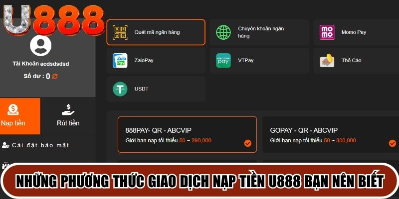 Những phương thức giao dịch nạp tiền U888 bạn nên biết