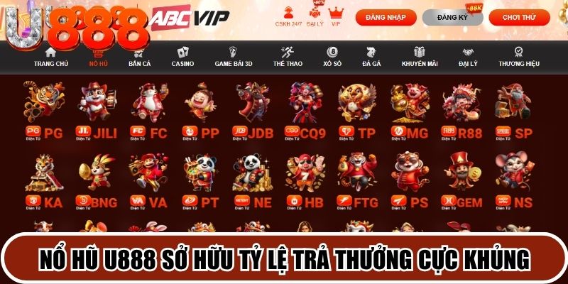 Nổ hũ U888 sở hữu tỷ lệ trả thưởng cực khủng
